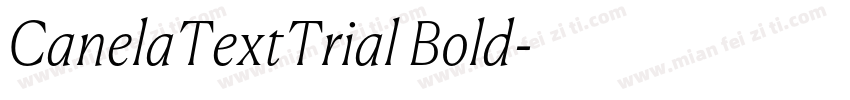 CanelaTextTrial Bold字体转换